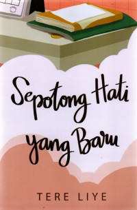 Image of Sepotong Hati yang Baru